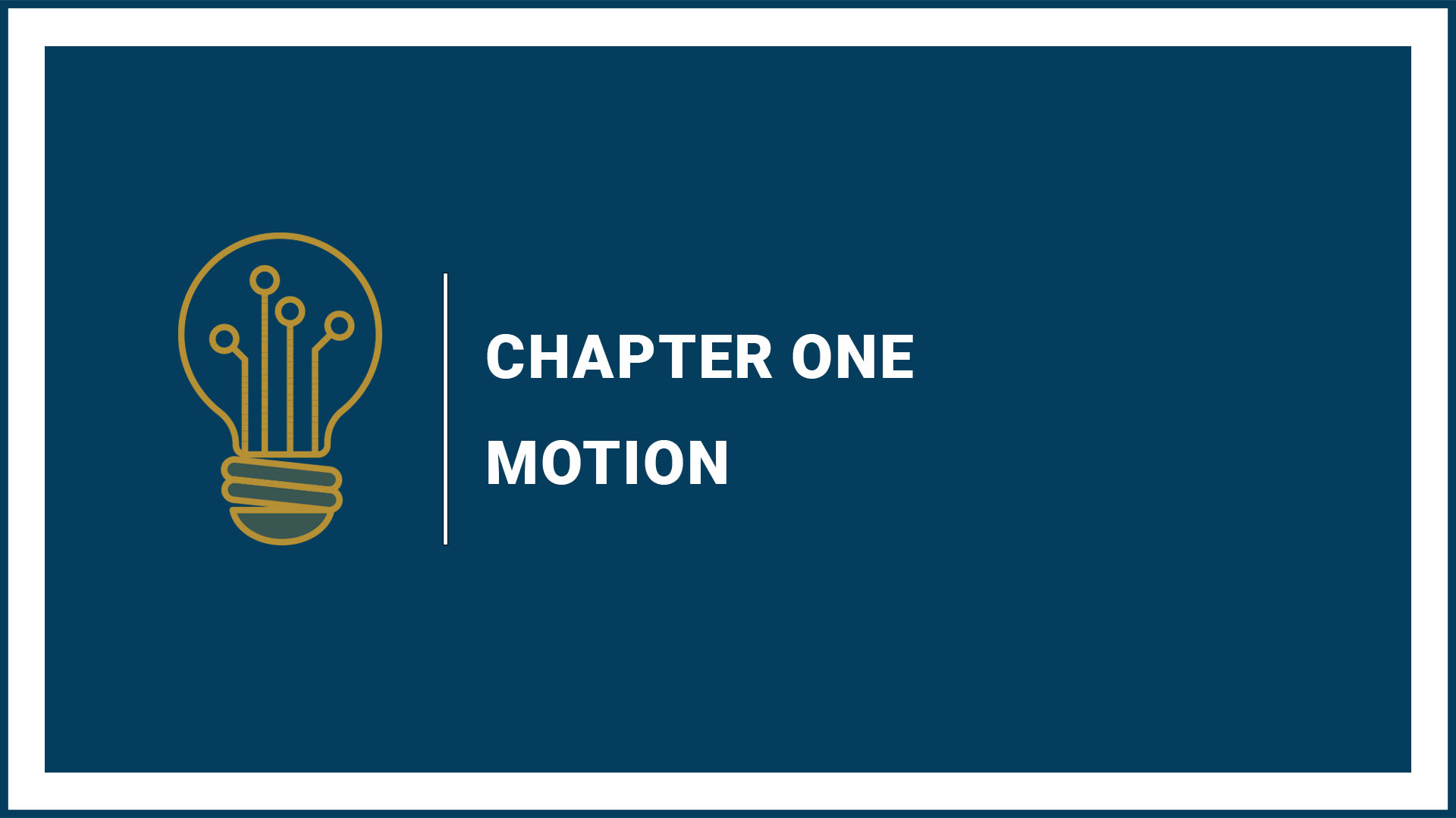 Chapter 1: Motion